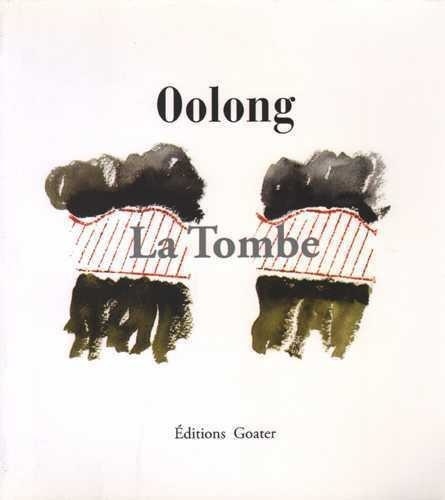  Oolong et Pierre-Marie Shwabe - Tombe (La).