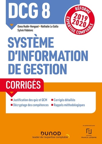Oona Hengoat et Nathalie le Gallo - Système d'information de gestion DCG 8 - Corrigés.