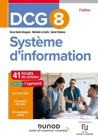 Oona Hudin-Hengoat et Nathalie Le Gallo - DCG 8 Système d'information - Fiches de révision - 2e éd..