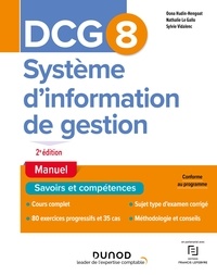 Oona Hudin-Hengoat et Nathalie Le Gallo - DCG 8 Systèmes d'information de gestion - Manuel 2e éd..