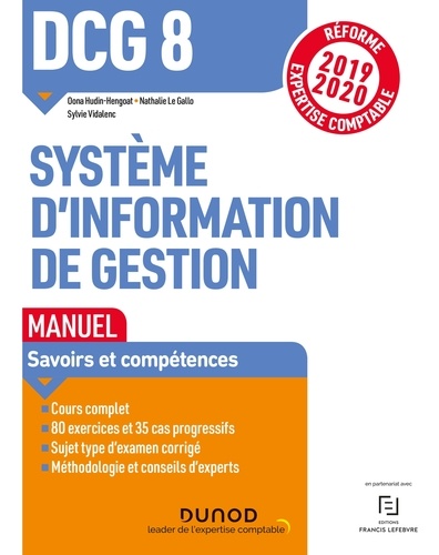 Oona Hudin-Hengoat et Nathalie Le Gallo - DCG 8 Systèmes d'information de gestion - Manuel.