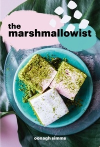 Oonagh Simms - The Marshmallowist.
