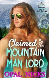 Claimed By The Mountain Man Lord