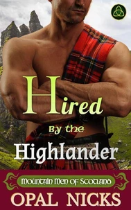 Hired By The Highlander