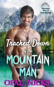 Tracked Down By The Mountain Man