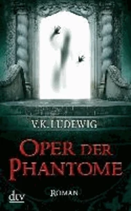 Oper der Phantome
