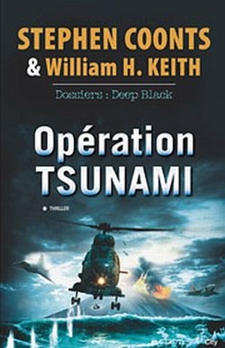 Opération tsunami. Dossiers : Deep Black - Occasion