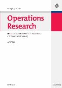 Operations Research - Einige ausgewählte Gebiete der linearen und nichtlinearen Optimierung.