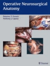Operative Neurosurgical Anatomy.