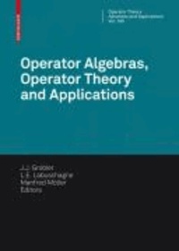 Operator Algebras, Operator Theory and Applications - 18th International Workshop on Operator Theory and Applications,
Potchefstroom, July 2007.