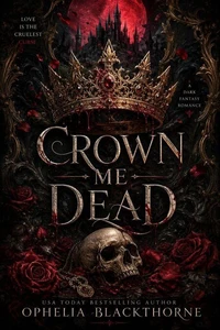 Crown Me Dead