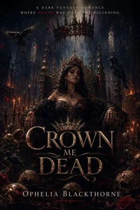 Crown Me Dead