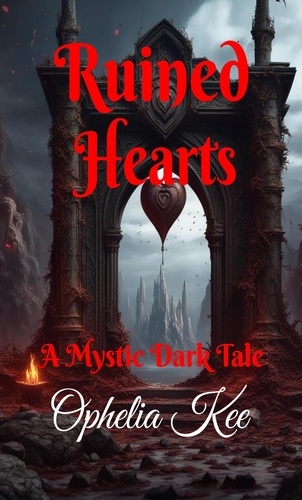  Ophelia Kee - Ruined Hearts - Mystic Dark, #0.