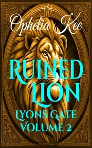  Ophelia Kee - Ruined Lion - Lyons Gate, #2.