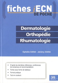 Téléchargement de livres au format Epub Dermatologie Orthopédie Rhumatologie 9782818317730  par Ophélie Dana