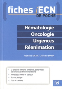 Ophélie Dana et Jérémy Dana - Hématologie Oncologie Urgences Réanimation.