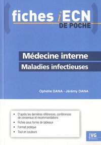 Ophélie Dana et Jérémy Dana - Médecine interne Maladies infectieuses.