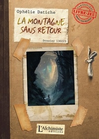 Meilleur téléchargeur de livre pour Android La montagne sans retour 9782379661914 par Ophélie Datiche (French Edition) FB2
