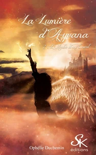 La lumière d'Ayvana