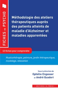 Méthodologie des ateliers thérapeutiques auprès des patients atteints de la maladie d'Alzheimer et maladies apparentées