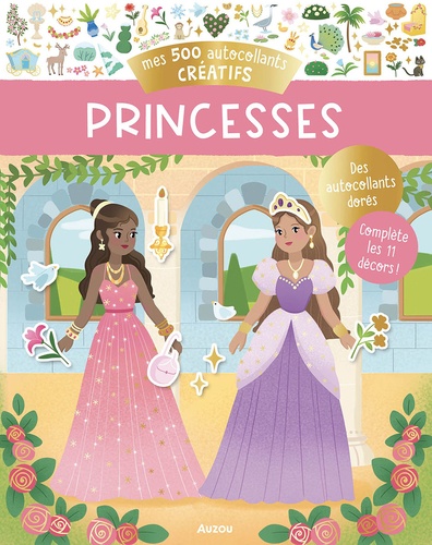 Mes 500 autocollants créatifs. Princesses