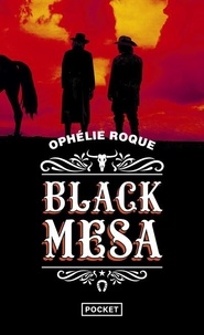 Ophélie Roque - Black Mesa 1887-1889.