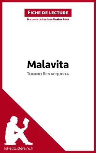 Malavita de Tonino Benacquista. Fiche de lecture