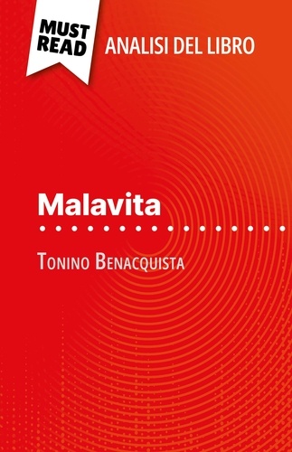 Malavita di Tonino Benacquista. (Analisi del libro)