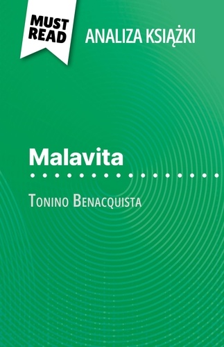 Malavita książka Tonino Benacquista. (Analiza książki)