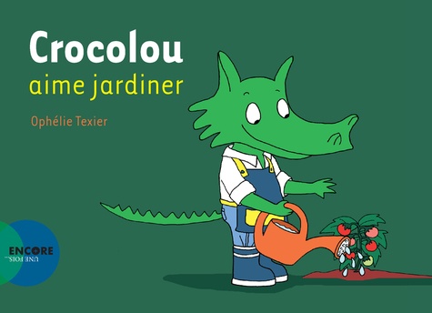 Crocolou  Crocolou aime jardiner