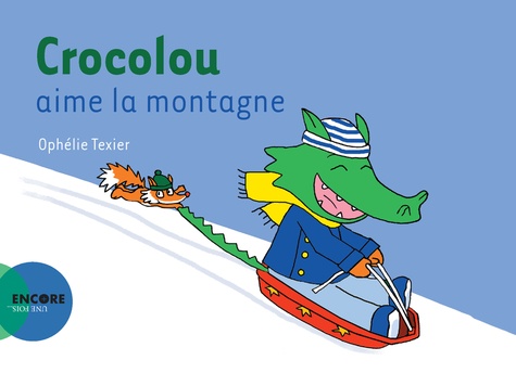 Crocolou  Crocolou aime la montagne