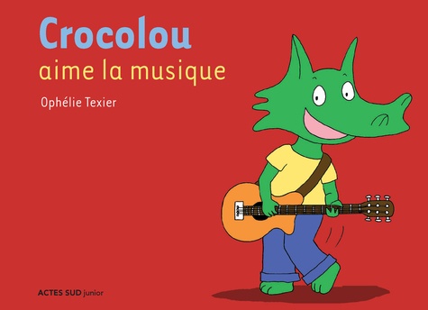 Crocolou  Crocolou aime la musique