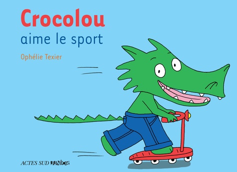 Crocolou  Crocolou aime le sport