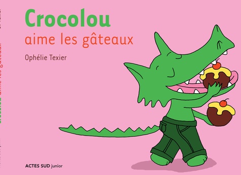 Crocolou  Crocolou aime les gâteaux