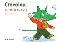 Crocolou aime les saisons