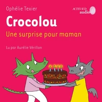 Crocolou, Une surprise pour maman
