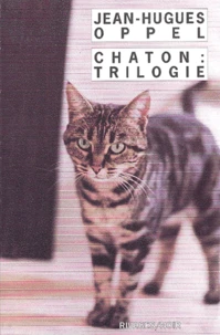 Chaton : Trilogie