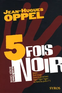 Cinq fois noir