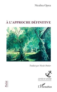 A l’approche définitive