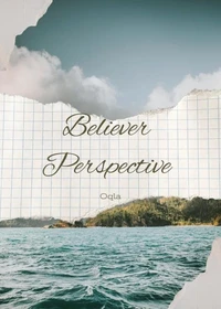 Believer Perspective