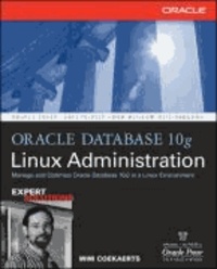 Oracle Database 10g Linux Administration.