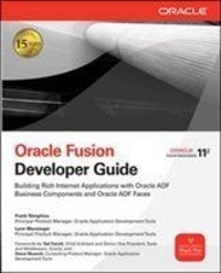 Oracle Fusion Developer Guide - Building Rich Internet Applications with Oracle ADF Business Components and Oracle ADF Faces.