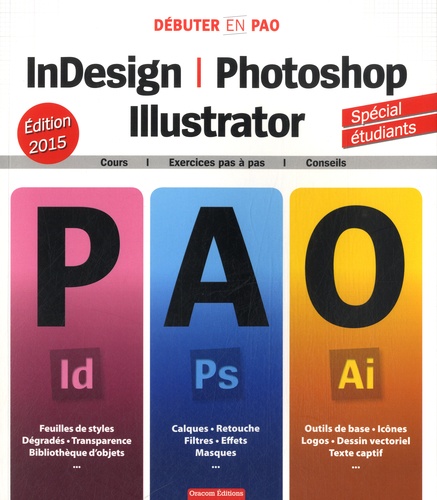  Oracom Editions - InDesign, Photoshop, Illustrator.
