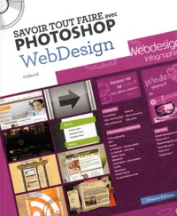  Oracom Editions - Savoir tout faire avec Photoshop Webdesign. 1 Cédérom