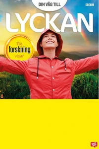 Din väg till lyckan