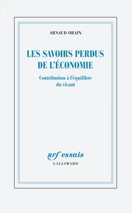 Les savoirs perdus de l'économie