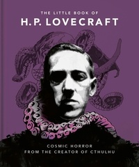 Orange Hippo! - The Little Book of HP Lovecraft - Wit &amp; Wisdom from the Creator of Cthulhu.