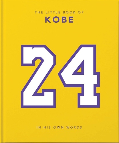 The Little Book of Kobe. 192 pages of champion quotes and facts!