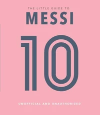 The Little Book of Messi