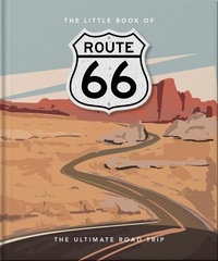 Orange Hippo! - The Little Book of Route 66 - The Ultimate Road Trip.